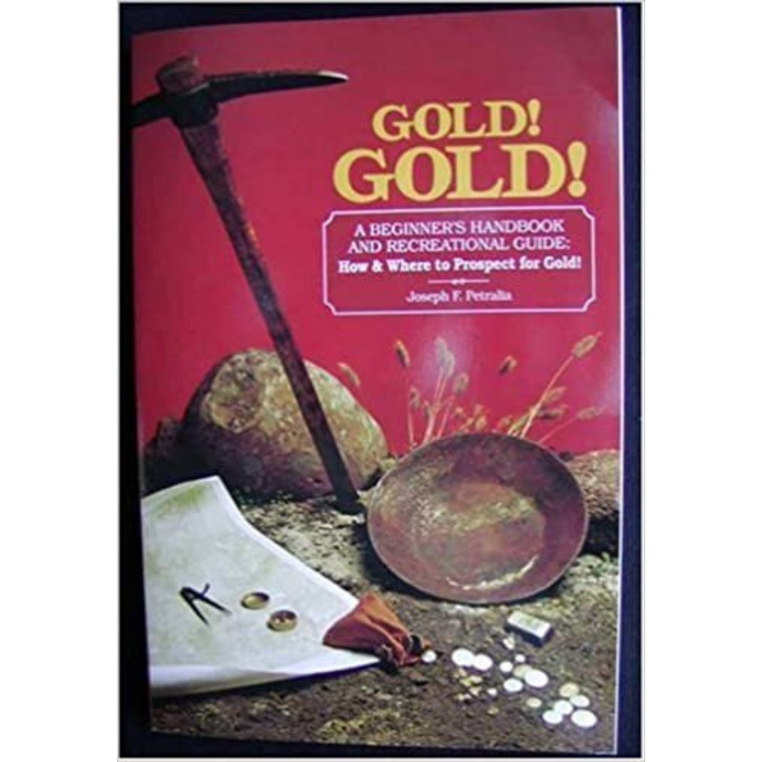 Gold Things Pdf Gold! Gold!- A Beginner's Handbook – Mountain Gems Burnaby